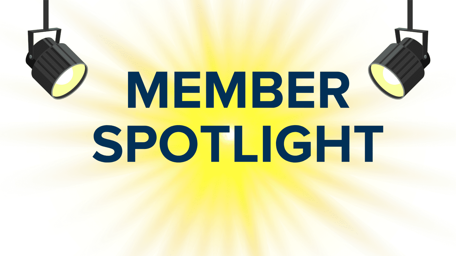 2022 Weekly Membership Spotlight